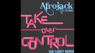 AFROJACK feat Eva Simons  Take Over Control Ian Carey Remix [upl. by Sutherlan289]