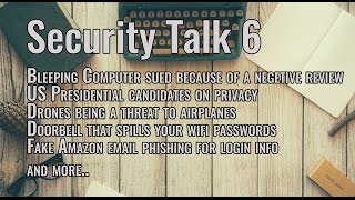 Security Talk 6 Bleeping Computer sued for a negative review and more [upl. by Layap]