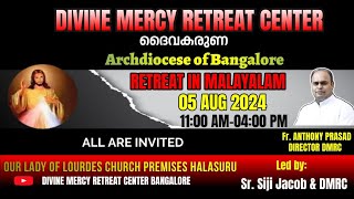 RETREAT IN MALAYALAM  05TH AUGUST 2024  TIMINGS 1100AM TO 0400PM [upl. by Setsero]