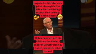 Bravo Ungarischer Minister weist GöringEckardt und grüne Ideologie in die Schranken satire short [upl. by Yrtsed832]