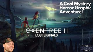 OXENFREE 2LOST SIGNALS Gameplay Walkthrough PART 1No Commentary A Cool Horror Graphic Adventure [upl. by Sheeran]