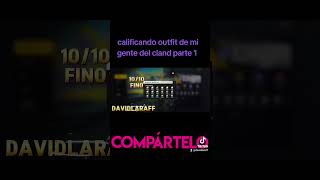 Calificando outfit de mi gente del cland outfit freefire parati [upl. by Kletter214]