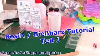 Resin  Gießharz Tutorial Deutsch  DIY  Teil 1 [upl. by Heidy]