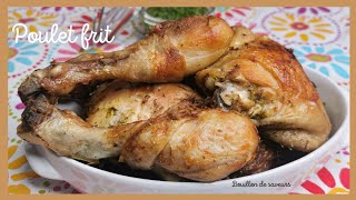 Recette du poulet frit Comment frire le poulet  Comment bien assaisonner le poulet pour frire [upl. by Aicenev]