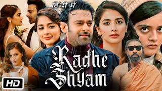 Radhe Shyam Full Movie in Hindi OTT Review Prabhas  Pooja Hegde  Bhagyashree  Jagapathi Babu [upl. by Conley904]