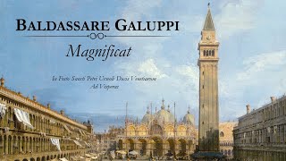 Baldassare Galuppi ◆ Magnificat [upl. by Nagam573]