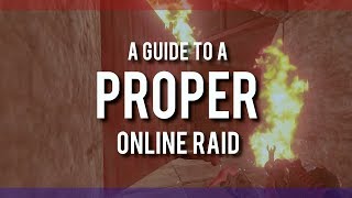 RUSTㆍHow to PROPERLY ONLINE RAID Someone [upl. by Anael647]