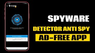 Best Spyware Detector Anti Spy App for Android [upl. by Gasparo653]