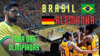 BRASIL FORA DAS OLIMPÍADAS  BRASIL X ALEMANHA  BASQUETE FEMININO [upl. by Alad]