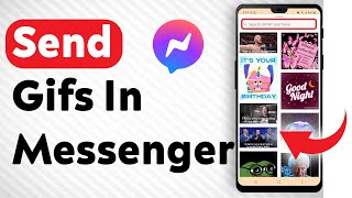 How To Send Gifs In Messenger Facebook  Full Guide [upl. by Orlena]