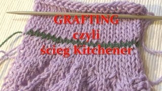 Grafting czyli ścieg Kitchener [upl. by Arocal]