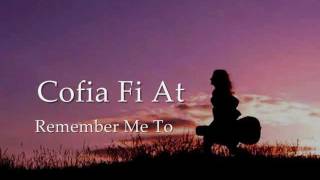 Cofia Fi At  Gwyneth Glyn geiriau  lyrics [upl. by Anirroc]