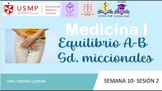 Medicina 1Sesión 10A2 Equilibrio acidobase y Sd miccionales Yomira Llerena20242 [upl. by Ahsap]