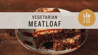 Vegetarian Meatloaf [upl. by Abran867]