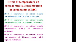 Effect of temperature on critical micelle concentration of surfactants CMC [upl. by Os]