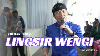 LINGSIR WENGI  DHIMAS TEDJO  GR MUSIC  SMS MULTIMEDIA [upl. by Nirej]