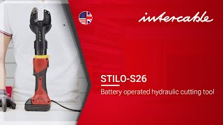 Application STILO S26 Battery operated hydraulic cutting tool  INTERCABLE [upl. by Anivek]