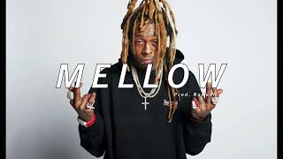 MELLOW  Lil Wayne Tha Carter III x J Cole Might Delete Later type beat [upl. by Clem21]