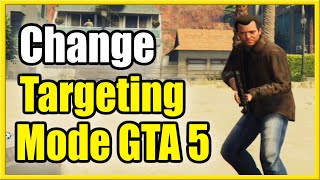 How to CHANGE TARGETING MODE in Gta 5 Online Free Aim or Assisted Aim [upl. by Sokem843]