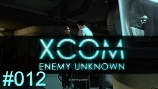 Lets Play XCOM Enemy Unknown 012 DeutschHD  Außerirdischer entführt [upl. by Ynohtnaluap]