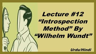 quotIntrospection Methodquot By Wilhelm Wundt amp Edward Titchener [upl. by Ihp]