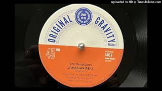 The Regulators  Jamaican Beat Original Gravity 2022 [upl. by Elvera]