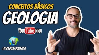 GEOLOGIA  CONCEITOS BÁSICOS [upl. by Ttehr]