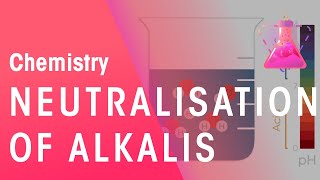 Neutralisation of Alkalis  Acids Bases amp Alkalis  Chemistry  FuseSchool [upl. by Nette]