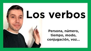 EL VERBO Morfología conjugación número persona tiempo modo aspecto voz [upl. by Ayom]