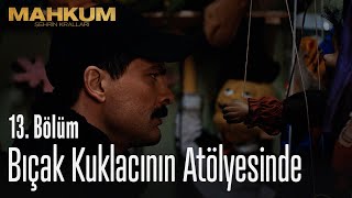 Bıçak kuklacının atölyesinde  Mahkum 13 Bölüm [upl. by Keller]