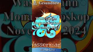 Wassermann GESUNDHEIT 🩺 Horoskop November 2024 [upl. by Jessey]