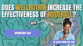 Does Wellbutrin increase the effectiveness of Adderall adhdmedication  Pharmacogenomics PGx [upl. by Aicinet]