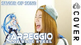 Arpeggio of Blue Steel OP  SAVIOR OF SONG TV size ┃Cover by Raon Lee [upl. by Nekal]