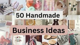 50 Handmade Business Ideas that will change your life in 2024 Business Ideas part 3businessideas [upl. by Llebasi]