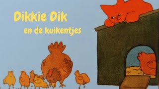 DIKKIE DIK EN DE KUIKENTJES [upl. by Scoville]