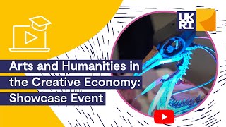 Arts and Humanities in the Creative Economy  Showcase Event [upl. by Eilasor]