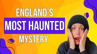 Borley Rectory Inside Englands Most Haunted Mystery [upl. by Eentrok493]