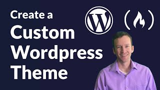 How to Create a Custom WordPress Theme  Full Course [upl. by Burnside]