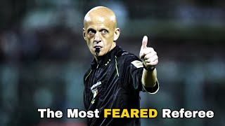 Pierluigi Collina  The Most FEARED Referee of all Time [upl. by Carlie103]