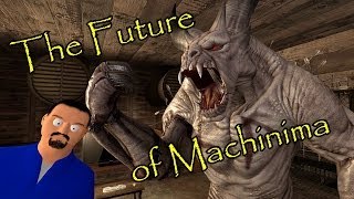 The Future of Machinima [upl. by Ube]