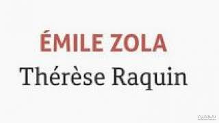 3 Thérèse Raquin Emile Zola Livre audio Chapitres 12 à 17 [upl. by Emmalynn]