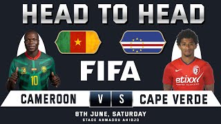 CAMEROON vs CAPE VERDE  AFRICA CUP OF NATIONS 2024  Prediction amp Head to Head Stats  CMR vs CPV [upl. by Nimzay]