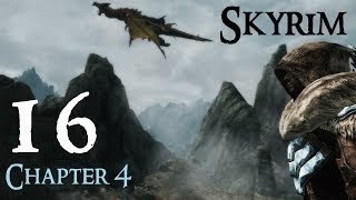 Lets Play Skyrim Again  Chapter 4 Ep 16 [upl. by Mohn484]