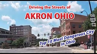 Streets of Akron OH  Top 10 most Dangerous City in Ohio [upl. by Lemon]