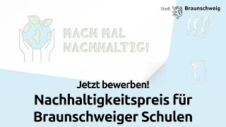 Braunschweiger Nachhaltigkeitspreis für Schulen [upl. by Bathsheba242]