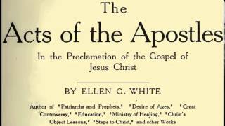 01Gods Purpose for His Church  Acts of the Apostles 1911 EG White [upl. by Cloe]