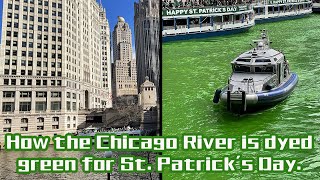 2024 how to dye the Chicago river green 现场报道如何染绿芝加哥河 [upl. by Eniak150]