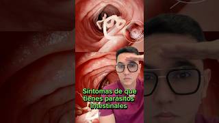 Síntomas de que tienes parásitos intestinales  Dr William Guerrero medicina shorts [upl. by Imelida]