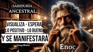 VisualizaESPERA lo positivo LO BUENO lo prospero y se manifestaraEmmet FoxSabiduría de Enoc [upl. by Zelten]