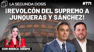 ¡Revolcón del Supremo a Junqueras y Sánchez [upl. by Alyl538]